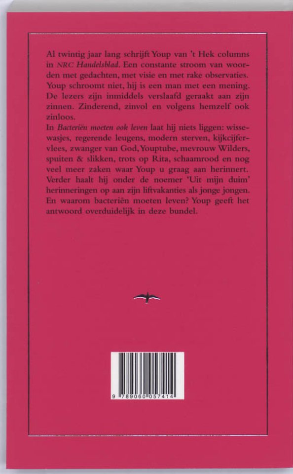 Bacteriën moeten ook leven