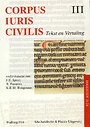 Corpus Iuris Civilis III: Digesta XI-XXIV