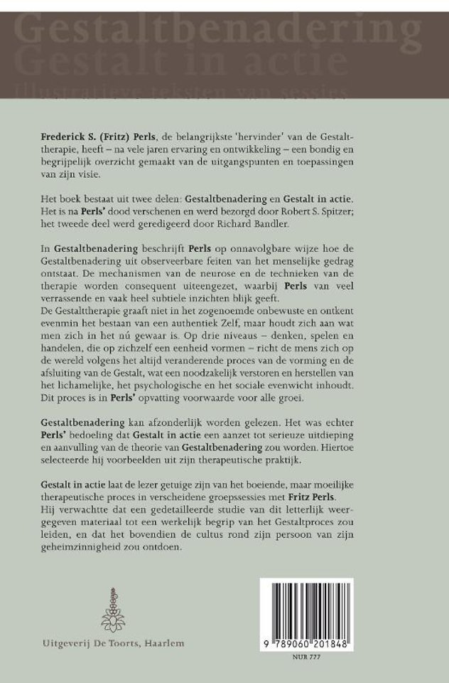 Gestaltbenadering, Gestalt in actie