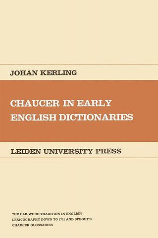 Chaucer in Early English Dictionaries