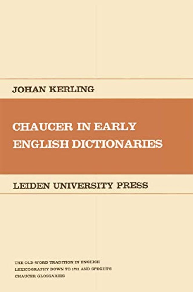 Chaucer in Early English Dictionaries