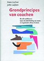 Grondprincipes van coachen Grondprincipes van coachen