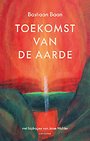 Toekomst van de aarde Toekomst van de aarde