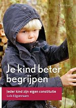 Je kind beter begrijpen Je kind beter begrijpen