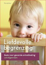 Liefdevolle begrenzing Liefdevolle begrenzing