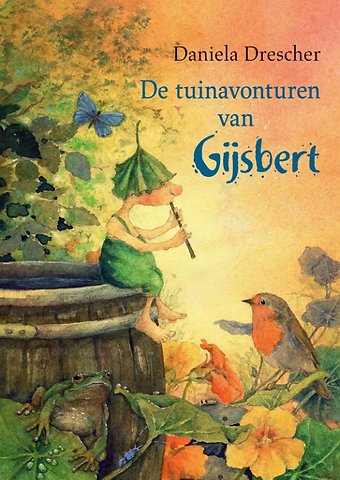 De tuinavonturen van Gijsbert