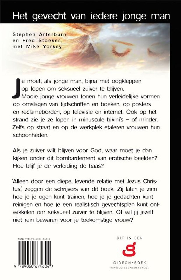 Het gevecht van iedere jonge man