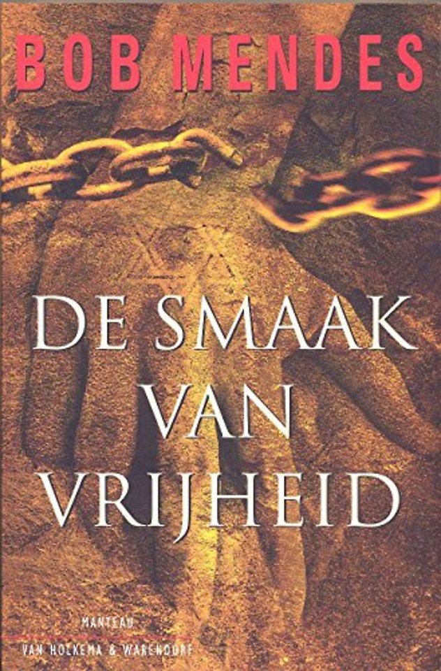 De smaak van vrijheid