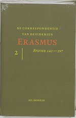 De correspondentie van Desiderius Erasmus 2 Brieven 141-297