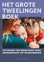 Het grote tweelingenboek Het grote tweelingenboek