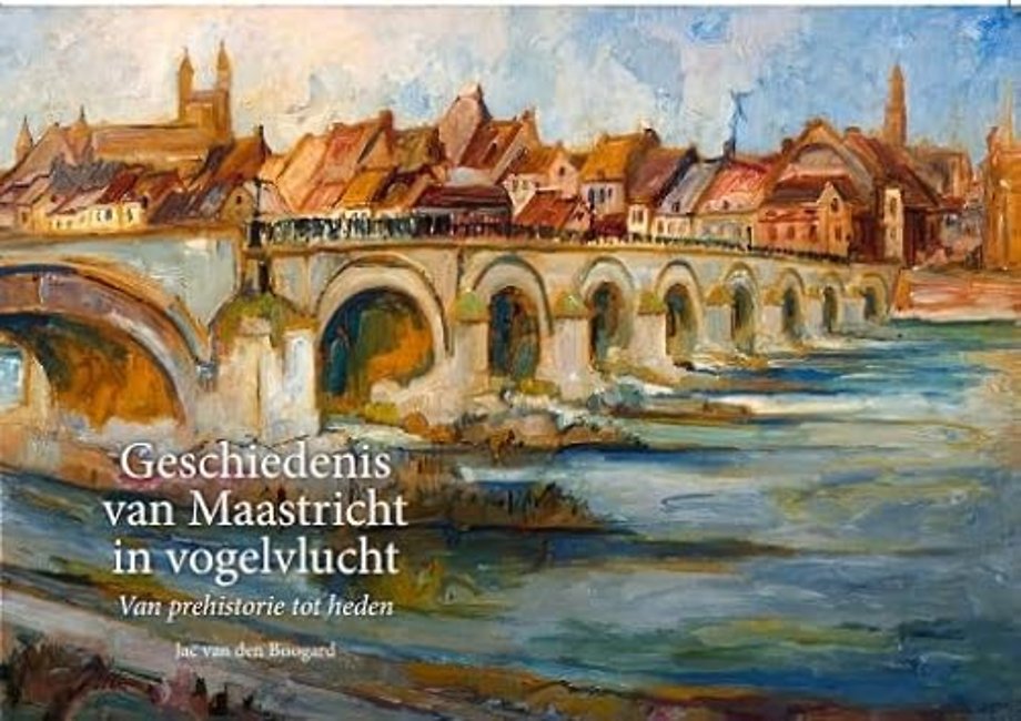 Geschiedenis van Maastricht in vogelvlucht