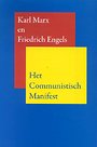 Het communistisch manifest Het communistisch manifest