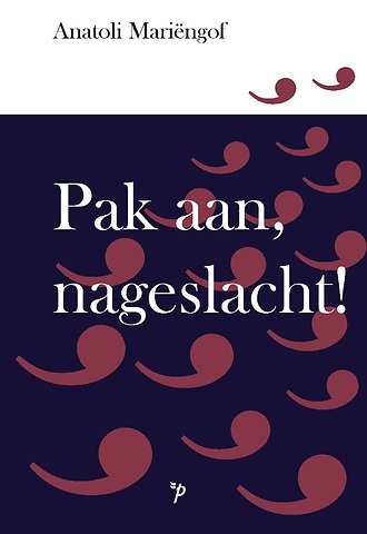 Pak aan, nageslacht!