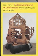 Cultuur, koningen en democraten