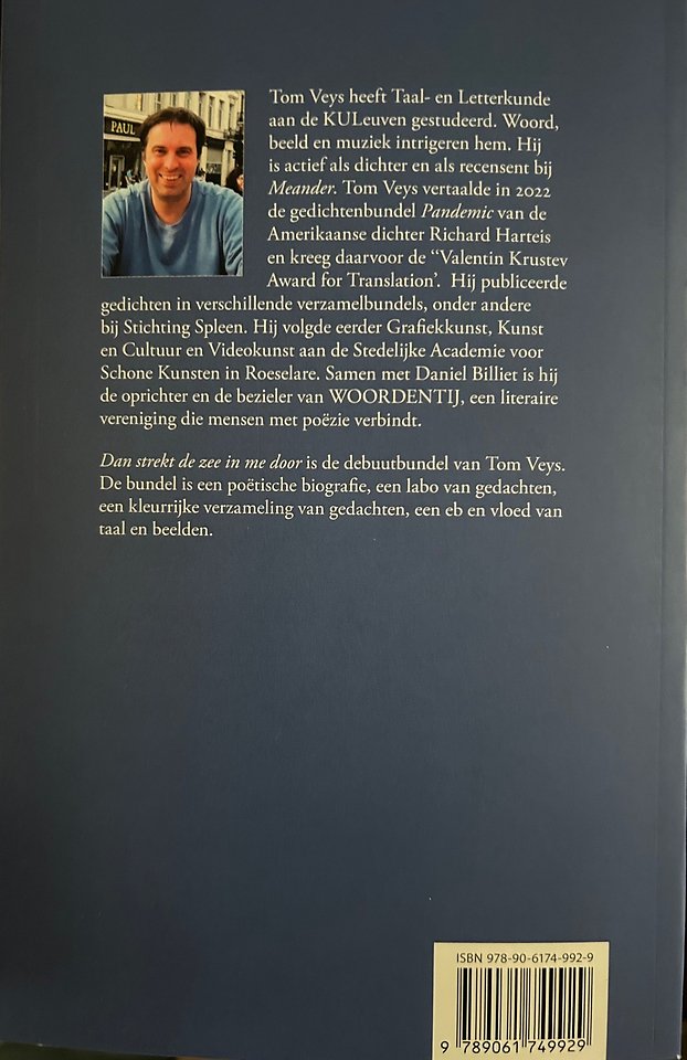 Dan strekt de zee in me door