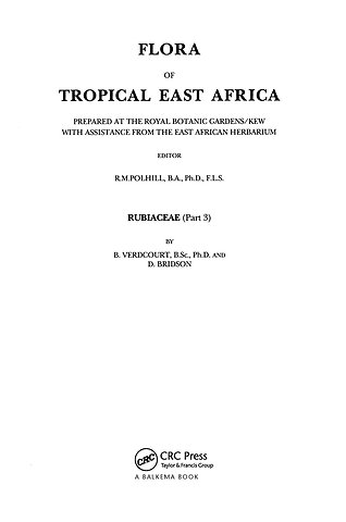Flora of tropical East Africa - Rubiaceae Volume 3 (1991)