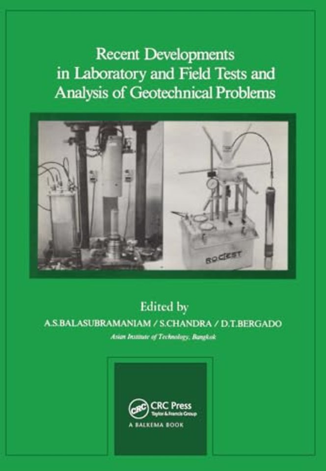Recent Developments in Laboratory and Field Tests and Analysis of Geotechnical Problems
