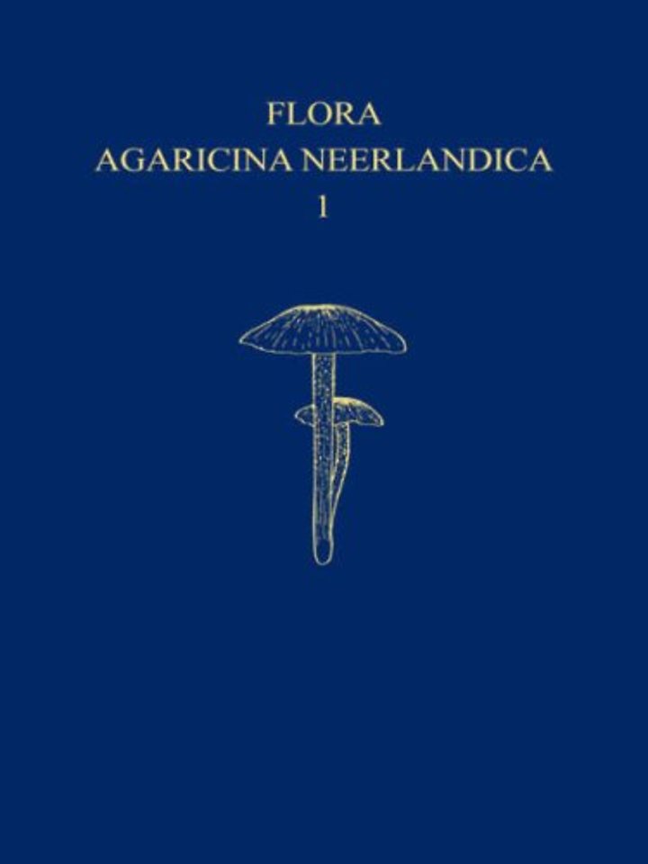 Flora Agaricina Neerlandica - Volume 1