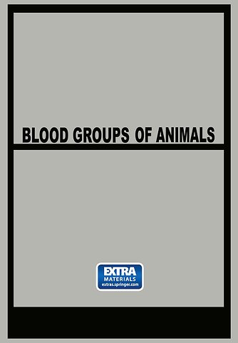 Blood Groups of Animals