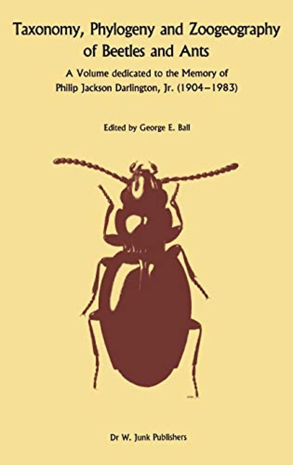 Taxonomy, Phylogeny, and Zoogeography of Beetles and Ants