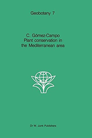 Plant Conservation in the Mediterranean Area