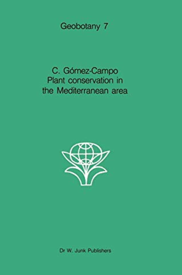 Plant Conservation in the Mediterranean Area