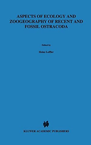 Aspects of Ecology and Zoogeography of Recent and Fossil Ostracoda