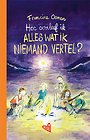 Hoe overleef ik alles wat ik niemand vertel? Hoe overleef ik alles wat ik niemand vertel?