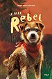 Ik heet Rebel