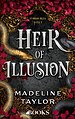 Heir of illusion