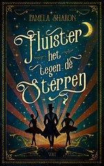 Fluister het tegen de sterren