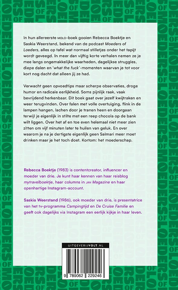 Moeders of loeders - ongefilterd