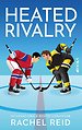 Heated rivalry
