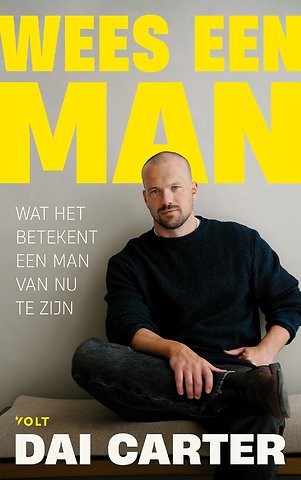 Wees een man