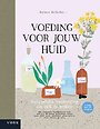 Voeding voor jouw huid