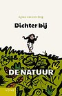 Dichter bij de natuur