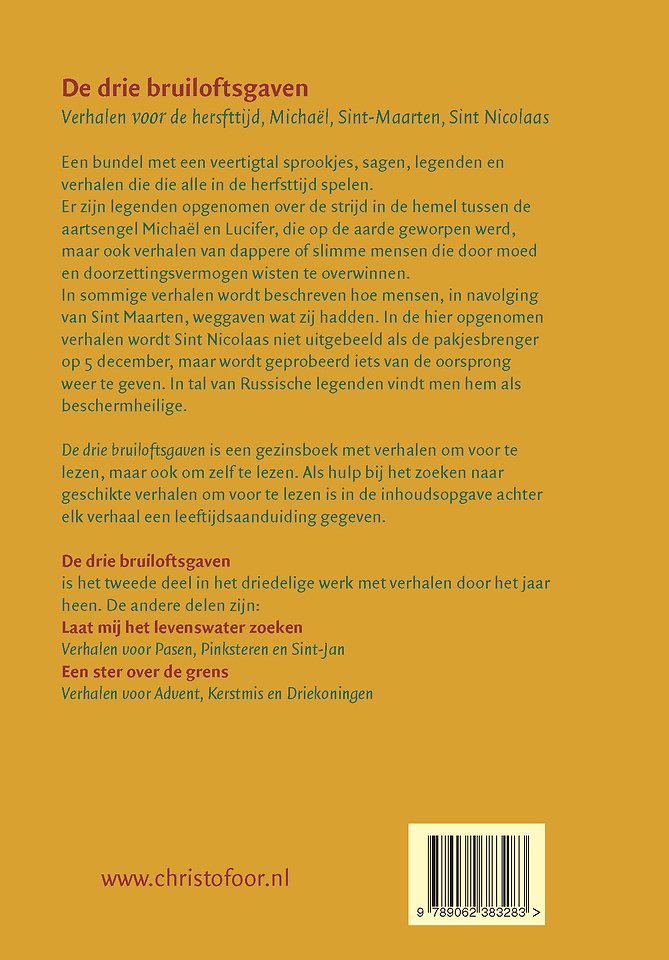 De drie bruiloftsgaven