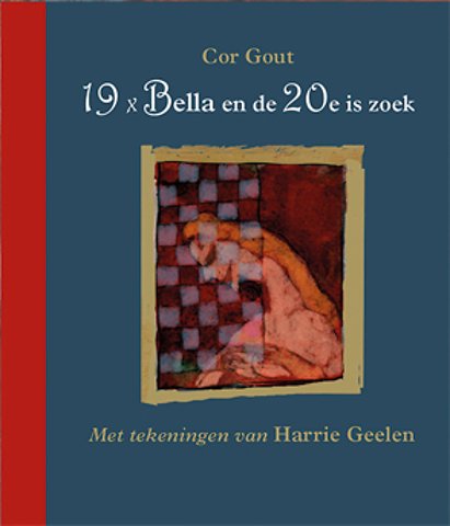 19 x Bella en de 20e is zoek