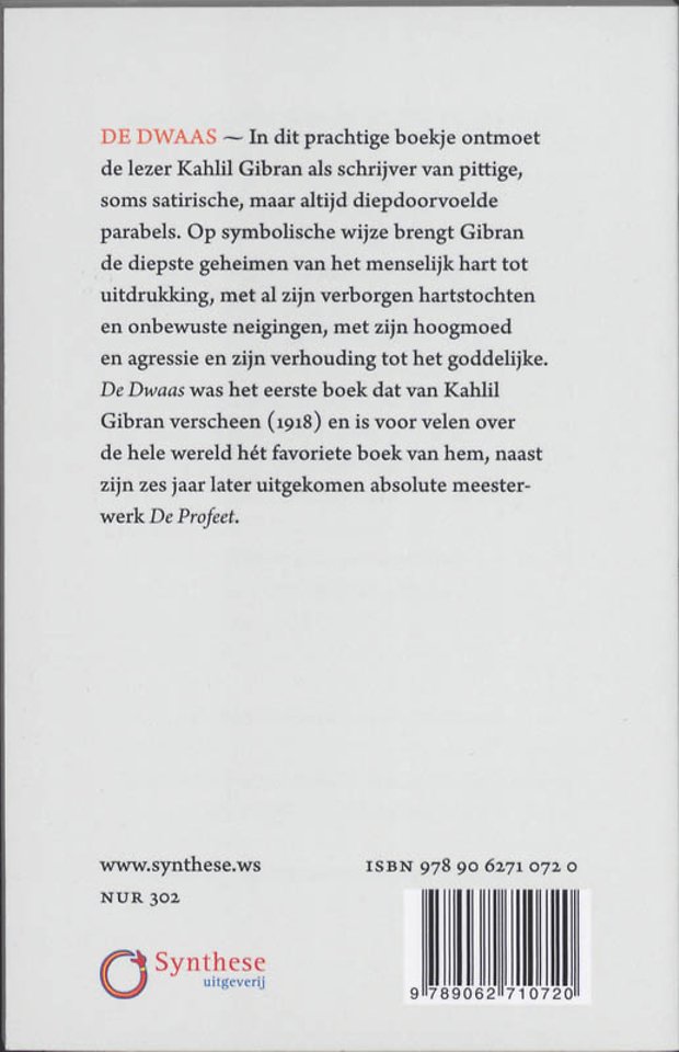 De Dwaas