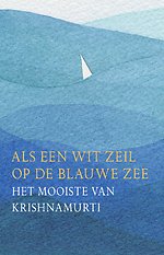 Als een wit zeil op de blauwe zee