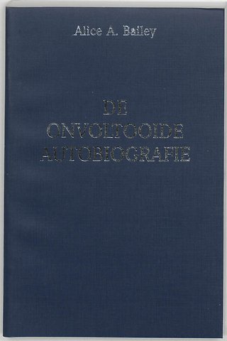 De onvoltooide autobiografie
