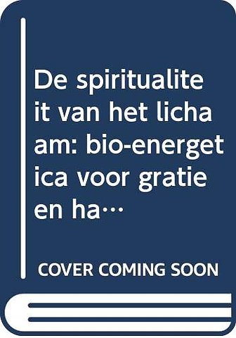 De spiritualiteit van het lichaam