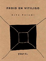 Froid en Vitiligo