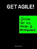 Get Agile! Get Agile!