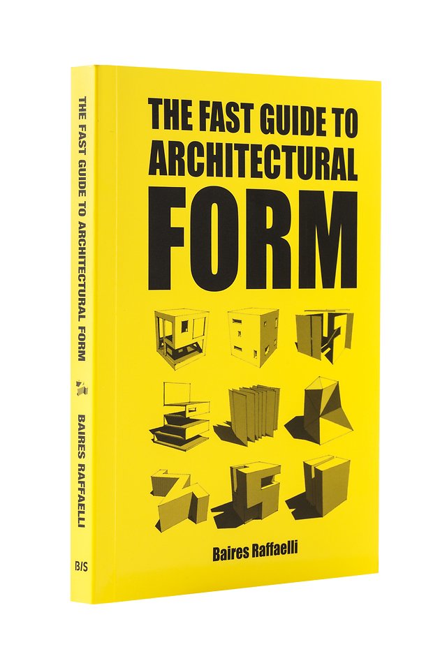 The fast guide to architectural form