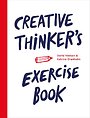 Creative thinker's exercise book