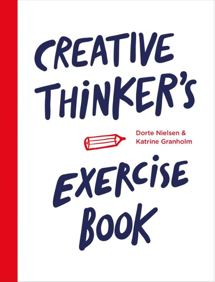 Creative thinker's exercise book