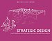 Strategic design