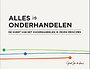 Alles is onderhandelen Alles is onderhandelen