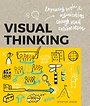Visual Thinking Visual Thinking
